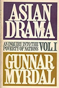 Asian drama : an inquiry into the poverty of nations