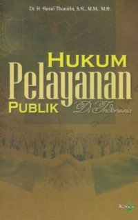 Hukum Pelayanan Publik Di Indonesia