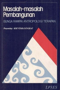 Masalah pembangunan bunga rampai antropologi terapan