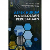 Aspek Hukum Pengelolaan Perusahaan