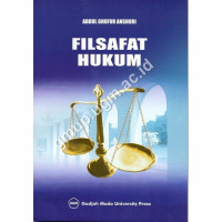 Filsafat Hukum : Sejarah, Aliran dan Pemaknaan