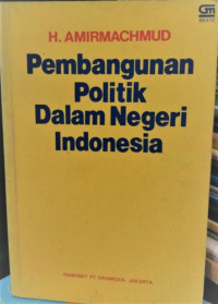 Pembangunan politik dalam negeri Indonesia