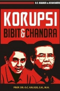 Korupsi : Bibit dan Chandra