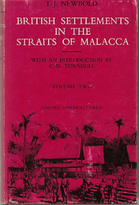 Political and statistical account of the british settlements in the of malacca