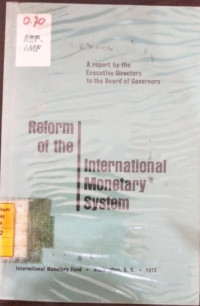 Reform of the international monetary system