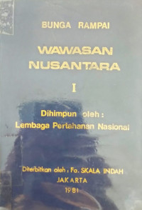 Bunga rampai wawasan nusantara I