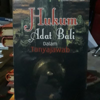 Hukum Adat Bali Dalam Tanyajawab