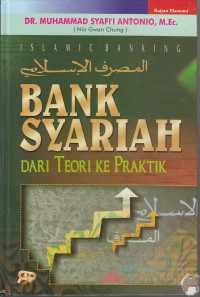 Bank syariah dari teori ke praktik