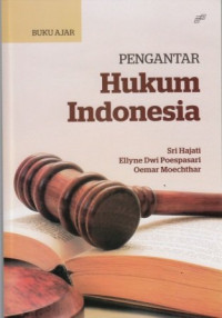 Buku Ajar : Pengantar Hukum Indonesia