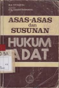 Asas-asas dan susunan hukum adat