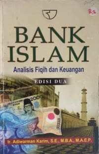 Bank islam: Analisis Fiqih dan Keuangan