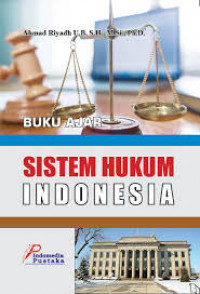 Buku Ajar Sistem Hukum Indonesia