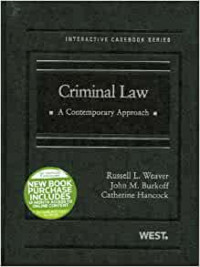 Criminal Law : A Contemporary Approach