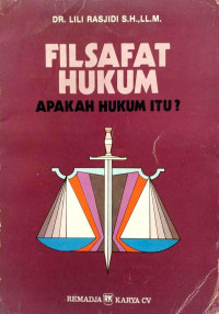 Filsafat hukum: Apakah Hukum Itu?