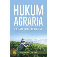 Hukum Agraria Kajian Komprehensif