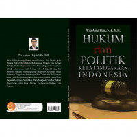 Hukum dan Politik Ketatanegaraan Indonesia