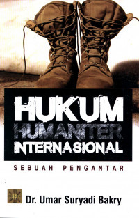 Hukum Humaniter Internasional: Sebuah Pengantar