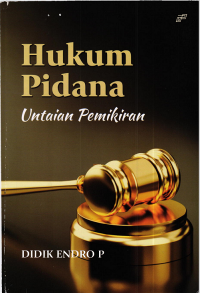 Hukum Pidana Untaian Pemikiran