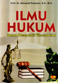 Ilmu Hukum dalam Perspektif Filsafat Ilmu