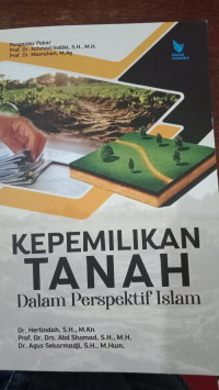 Kepemilikan Tanah Dalam Perspektif Islam