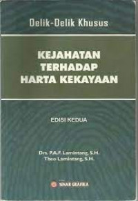 Delik-Delik Kejahatan Terhadap Harta Kekayaan