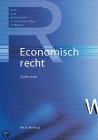 Recht voor economische en bedrijfskundige richtingen : Economisch recht