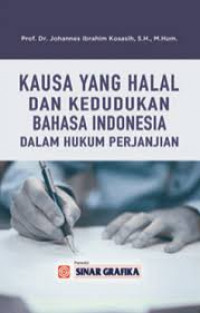 Kausa Yang Halal Dan Kedudukan Bahasa Indonesia Dalam Hukum Perjanjian