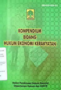 Kompendium Bidang Hukum Ekonomi Kerakyatan