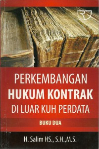 Perkembangan Hukum Kontrak di Luar KUH Perdata - Buku II