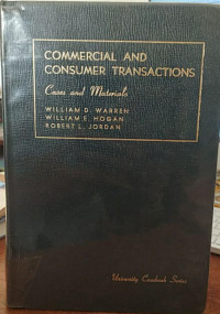 cases and materials on commercial and consumer transactions