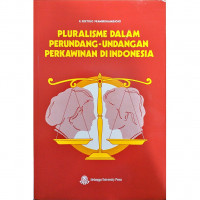 Pluralisme Dalam Perundang-Undangan Perkawinan Di Indonesia