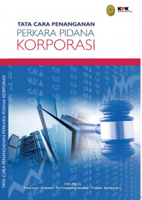 Tata Cara Penanganan Perkara Pidana Korporasi