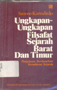 Ungkapan-Ungkapan Filsafat Sejarah Barat Dan Timur Penjelasan Berdasarkan Kesadaran Sejarah